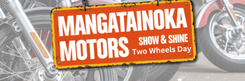 Mangatainoka Motors - Two Wheels Day